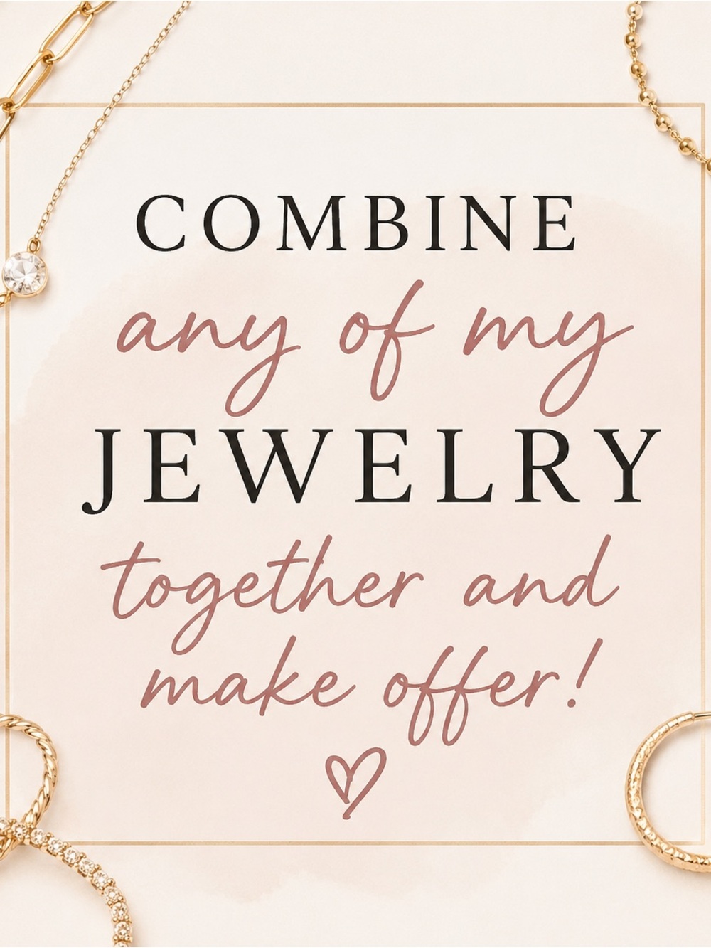Combine Pieces and Make an Offer on Jewelry!